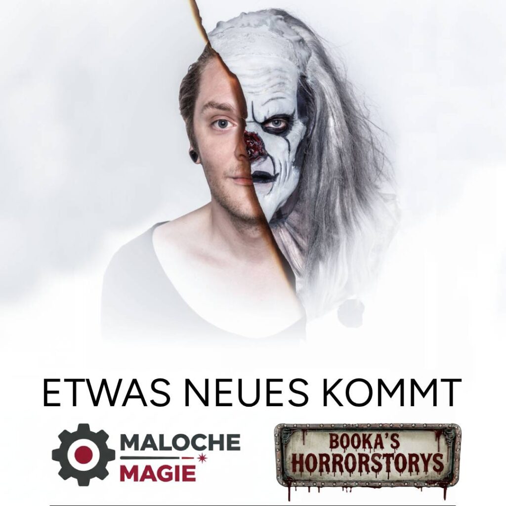Alex Watenphul, dessen Gesicht zur Hälfte als Booka der Horrorclown geschminkt ist, darunter der Schriftzug „Etwas Neues kommt“